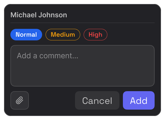 The comment box with Normal, Medium and High priority